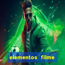 elementos filme completo dublado drive